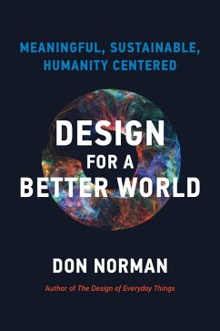 Design for a Better World (eBook, ePUB) - Norman, Donald A.