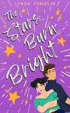 The Stars Burn Bright (eBook, ePUB)