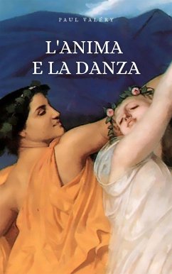 L'anima e la danza (eBook, ePUB) - Valéry, Paul