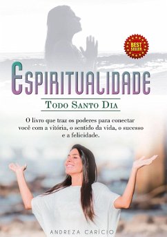 Espiritualidade - Todo santo dia (eBook, ePUB) - Carício, Andreza