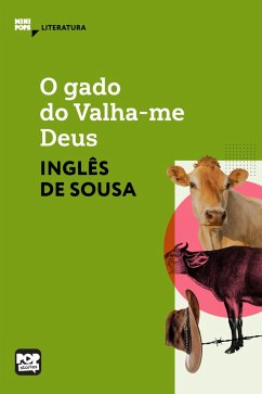 O gado do Valha-me Deus (eBook, ePUB) - Sousa, Inglês de