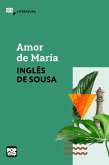 Amor de Maria (eBook, ePUB)