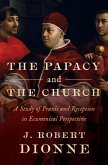 The Papacy and the Church (eBook, ePUB)