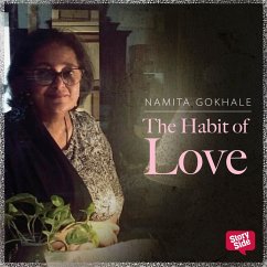THE HABIT OF LOVE (MP3-Download) - Gokhale, Namita