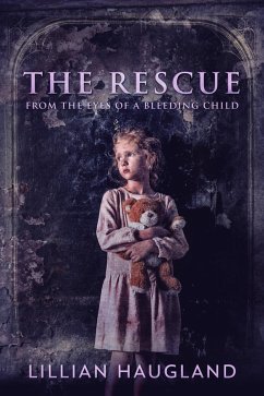 The Rescue (eBook, ePUB) - Haugland, Lillian