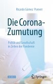 Die Corona-Zumutung (eBook, PDF)