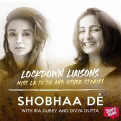 Lockdown Liaisons - Miss La Di Da and other and other stories (MP3-Download) - De, Shobhaa