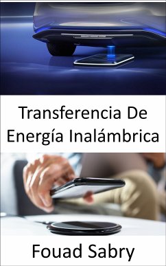 Transferencia De Energía Inalámbrica (eBook, ePUB) - Sabry, Fouad