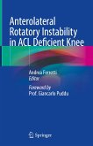 Anterolateral Rotatory Instability in ACL Deficient Knee (eBook, PDF)