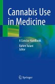 Cannabis Use in Medicine (eBook, PDF)