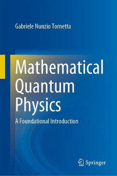 Mathematical Quantum Physics (eBook, PDF) - Tornetta, Gabriele Nunzio