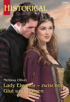 Lady Eleanor - zwischen Glut und Galgen (eBook, ePUB) - Oliver, Melissa