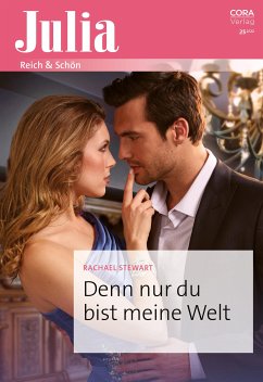 Denn nur du bist meine Welt (eBook, ePUB) - Stewart, Rachael