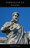 Pardaillan et Fausta (eBook, ePUB)