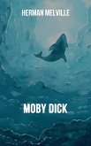 Moby Dick (eBook, ePUB)