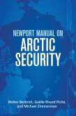 Newport Manual on Arctic Security (eBook, ePUB) Newport Manual on Arctic Security (eBook, ePUB)