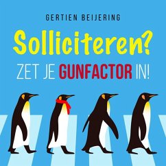 Solliciteren? Zet je gunfactor in! (MP3-Download) - Beijering, Gertien