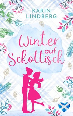 Winter auf Schottisch (eBook, ePUB) - Lindberg, Karin