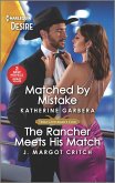 Matched by Mistake & The Rancher Meets His Match (eBook, ePUB)