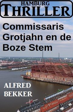 Cover Commissaris Grotjahn en de Boze Stem: Hamburg Thriller (eBook, ePUB)