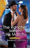The Rancher Meets His Match (eBook, ePUB)