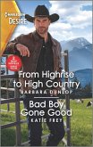From Highrise to High Country & Bad Boy Gone Good (eBook, ePUB)