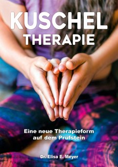 Kuscheltherapie (eBook, ePUB)