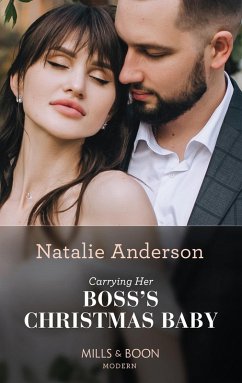 Carrying Her Boss's Christmas Baby (Billion-Dollar Christmas Confessions, Book 2) (Mills & Boon Modern) (eBook, ePUB) - Anderson, Natalie