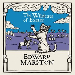 Wildcats of Exeter, The (MP3-Download) - Marston, Edward