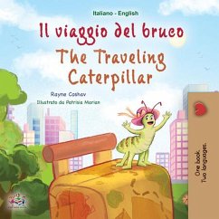 Il viaggio del bruco The Traveling Caterpillar (Italian English Bilingual Collection) (eBook, ePUB)