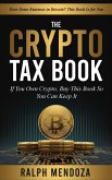 The Crypto Tax Book: If You Own Crypto, Buy This Book So You Can Keep It (eBook, ePUB)
