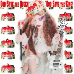 God Save The Queen! God Save The King! - Great Kat,The