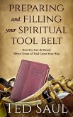 Preparing and Filling Your Spiritual Tool Belt (eBook, ePUB)