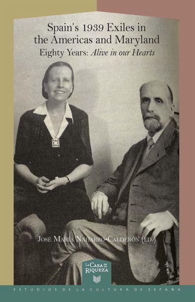 Spain's 1939 Exiles in the Americas and Maryland (eBook, ePUB)
