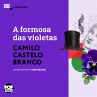 A formosa das violetas (MP3-Download) - Bild 1
