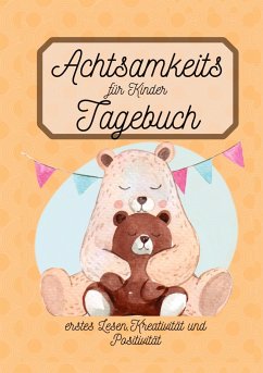 Achtsamkeitstagebuch für Kinder - Mey, Berit