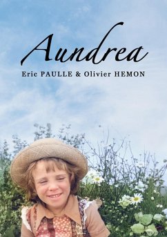 Aundrea - Paulle, Eric;Hemon, Olivier