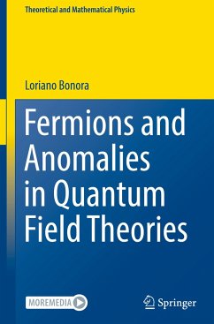 Fermions and Anomalies in Quantum Field Theories - Bonora, Loriano