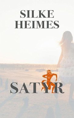 Satyr - Heimes, Silke