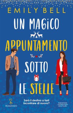 Un magico appuntamento sotto le stelle (eBook, ePUB) - Bell, Emily