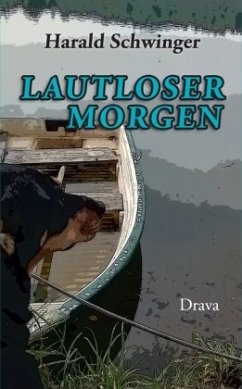 Lautloser Morgen - Schwinger, Harald