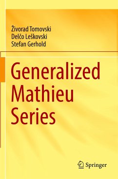 Generalized Mathieu Series - Tomovski, Zivorad;Leskovski, Delco;Gerhold, Stefan