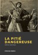 La Pitié dangereuse (eBook, ePUB) - Bild 1
