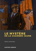 Le Mystère de la chambre jaune (eBook, ePUB)