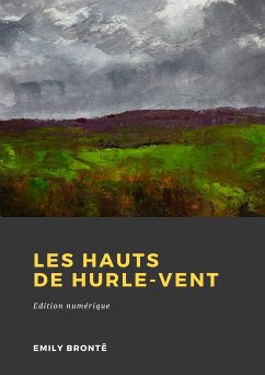 Les Hauts de Hurle-vent (eBook, ePUB) - Brontë, Emily