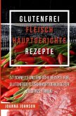 Glutenfrei Fleisch Hauptgerichte Rezepte