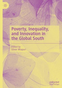 Poverty, Inequality, and Innovation in the Global South