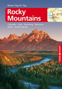 Rocky Mountains - VISTA POINT Reiseführer Reisen Tag für Tag - Gallus, Heike
