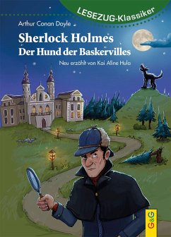 LESEZUG/Klassiker: Sherlock Holmes - Der Hund der Baskervilles - Hula, Kai Aline