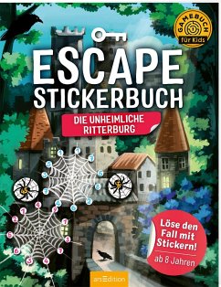 Escape-Stickerbuch - Die unheimliche Ritterburg - Kiefer, Philip